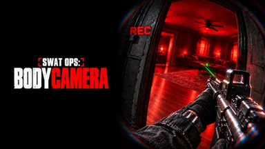 SWAT OPS: Body Camera